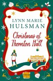 Christmas at Thornton Hall (eBook, ePUB)