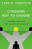 Choosing Not to Choose (eBook, PDF)