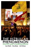 The Hizbullah Phenomenon (eBook, ePUB)