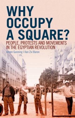 Why Occupy a Square? (eBook, ePUB) - Gunning, Jeroen; Zvi Baron, Ilan