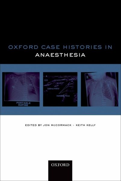 Oxford Case Histories in Anaesthesia (eBook, ePUB) Oxford Case Histories in Anaesthesia (eBook, ePUB)