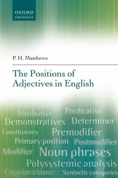 The Positions of Adjectives in English (eBook, PDF) - Matthews, P. H.