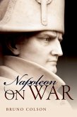 Napoleon: On War (eBook, PDF)