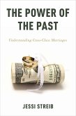 The Power of the Past (eBook, ePUB)