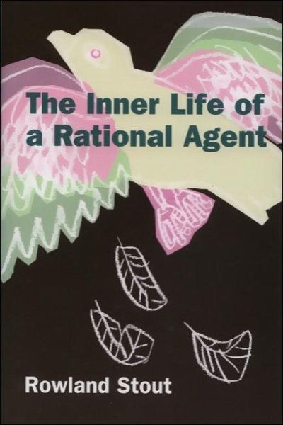 Inner Life of a Rational Agent (eBook, PDF)