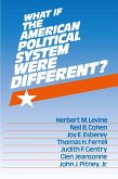 What If the American Political System Were Different? (eBook, ePUB)