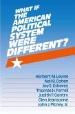 What If the American Political System Were Different? (eBook, PDF)