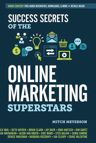 Success Secrets of the Online Marketing Superstars (eBook, ePUB) Success Secrets of the Online Marketing Superstars (eBook, ePUB)