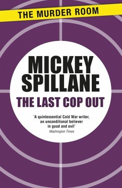 The Last Cop Out (eBook, ePUB) - Spillane, Mickey