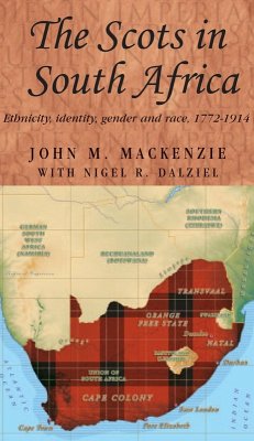 The Scots in South Africa (eBook, ePUB) - Mackenzie, John M.