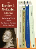 The Bernice L. McFadden Collection: Gathering of Waters, Glorious, The Warmest December, and Nowhere Is a Place (eBook, ePUB)