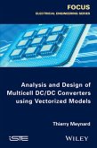 Analysis and Design of Multicell DC/DC Converters Using Vectorized Models (eBook, ePUB)