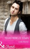 Texas Rebels: Egan (eBook, ePUB)