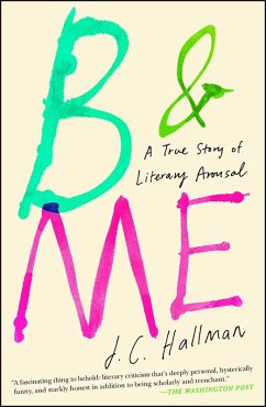 B & Me (eBook, ePUB) - Hallman, J. C.