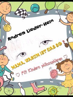 Mama, warum ist das so? (eBook, ePUB) - Lieder-Hein, Andrea