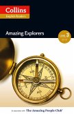 Amazing Explorers: B1 (Collins Amazing People ELT Readers) (eBook, ePUB)
