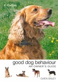 Collins Good Dog Behaviour: An Owner's Guide (eBook, ePUB)