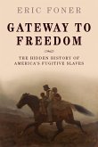 Gateway to Freedom (eBook, PDF)
