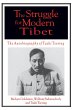 The Struggle for Modern Tibet: The... - Bild 1