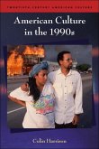 American Culture in the 1990s (eBook, PDF) American Culture in the 1990s (eBook, PDF)
