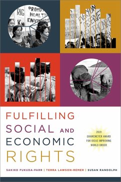 Fulfilling Social and Economic Rights (eBook, PDF) - Fukuda-Parr, Sakiko; Lawson-Remer, Terra; Randolph, Susan; Randolph, Susan