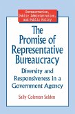The Promise of Representative Bureaucracy: Diversity and Responsiveness in a Government Agency (eBook, PDF)