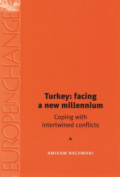 Turkey: facing a new millennium (eBook, ePUB) Turkey: facing a new millennium (eBook, ePUB)