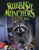 Rubbish Munchers of the Animal World (eBook, PDF) Rubbish Munchers of the Animal World (eBook, PDF)