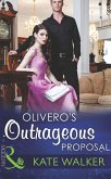 Olivero's Outrageous Proposal (Mills & Boon Modern) (eBook, ePUB)