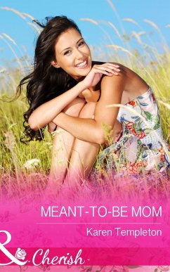 Meant-to-Be Mum (eBook, ePUB) - Templeton, Karen