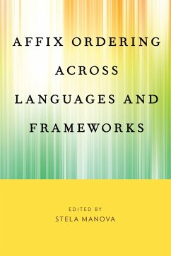 Affix Ordering Across Languages and Frameworks (eBook, PDF)