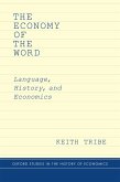 The Economy of the Word (eBook, PDF) The Economy of the Word (eBook, PDF)