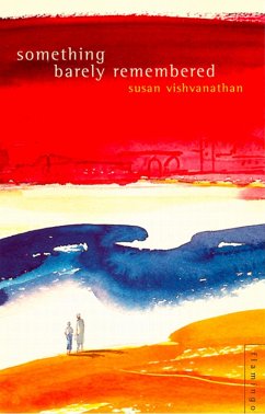 Something Barely Remembered (eBook, ePUB) - Visvanathan, Susan