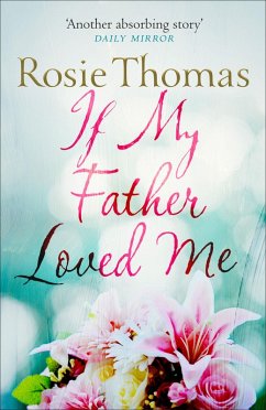 If My Father Loved Me (eBook, ePUB) - Thomas, Rosie