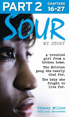 Cover Sour: My Story - Part 2 of 3 (eBook, ePUB)