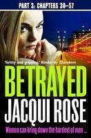 Cover Betrayed (Part Three: Chapters 30-57) (eBook, ePUB)