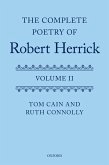 The Complete Poetry of Robert Herrick (eBook, PDF)