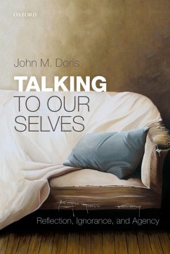 Talking to Our Selves (eBook, PDF) - Doris, John M.