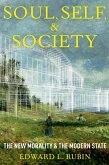 Soul, Self, and Society (eBook, PDF) Soul, Self, and Society (eBook, PDF)