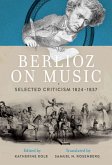 Berlioz on Music (eBook, PDF)