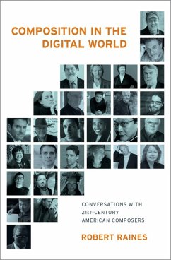 Composition in the Digital World (eBook, ePUB) - Raines, Robert