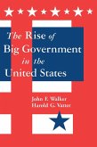 The Rise of Big Government (eBook, PDF)