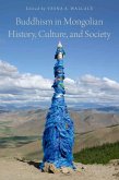 Buddhism in Mongolian History, Culture, and Society (eBook, PDF)