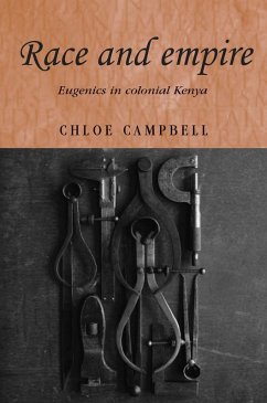 Race and empire (eBook, ePUB) - Campbell, Chloe