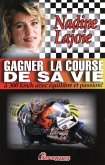 Gagner la course de sa vie (eBook, ePUB)