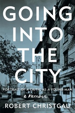 Going into the City (eBook, ePUB) - Christgau, Robert