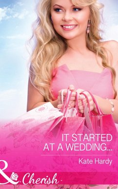 It Started At A Wedding... (eBook, ePUB) - Hardy, Kate