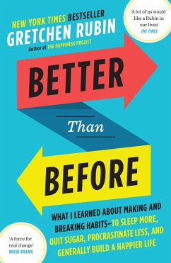 Better Than Before (eBook, ePUB) - Rubin, Gretchen