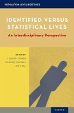 Identified versus Statistical Lives (eBook, ePUB) Identified versus Statistical Lives (eBook, ePUB)