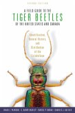A Field Guide to the Tiger Beetles of the United States and Canada (eBook, ePUB)